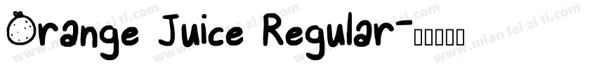 Orange Juice Regular字体转换